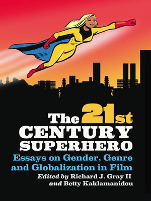 cover image of The 21st Century Superhero